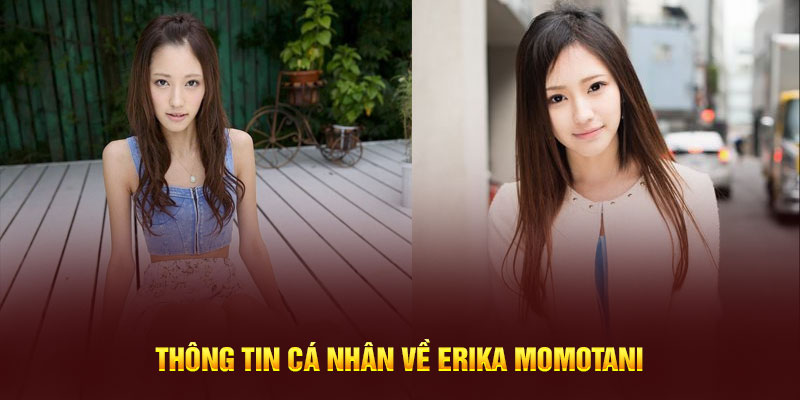 Bạn biết gì về Erika Momotani